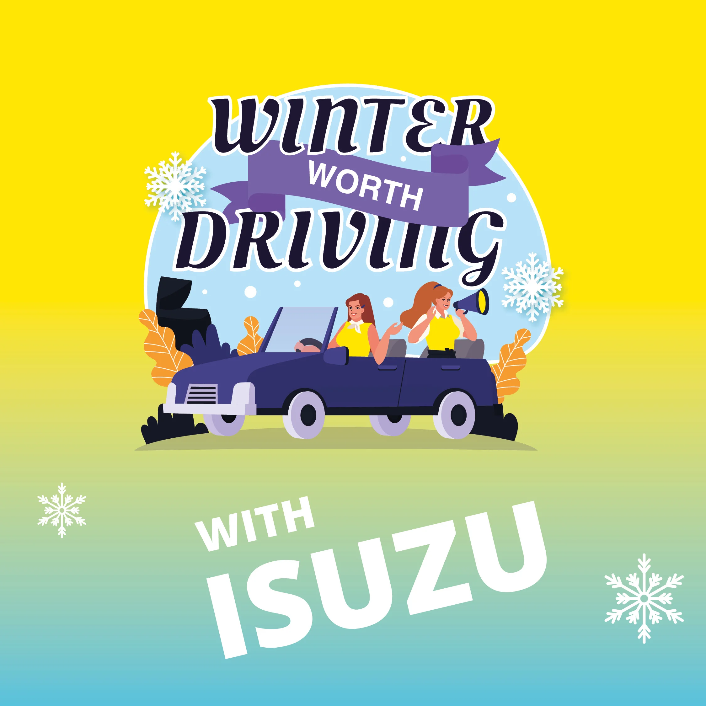 Winter Worth Driving - Isuzu