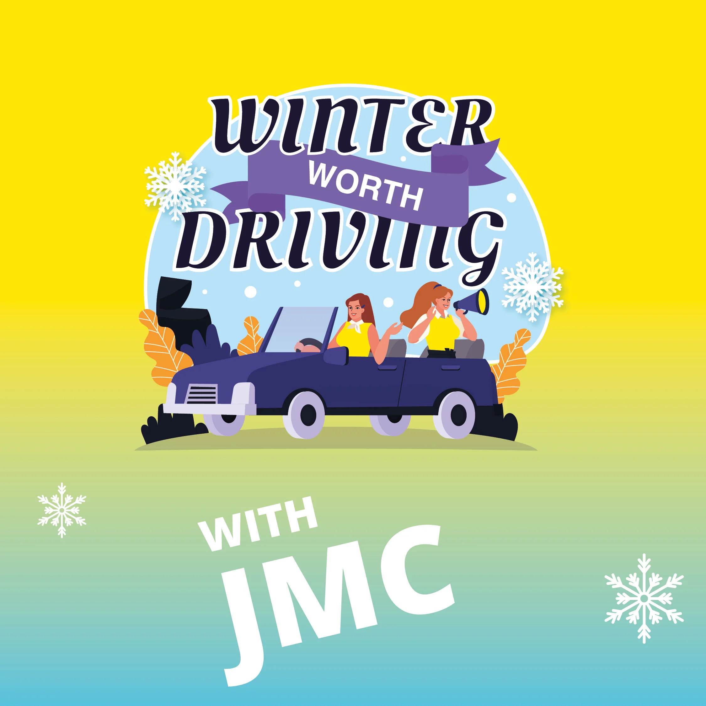 Winter Worth Driving - JMC